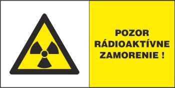 pozor rádioaktívne zamorenie