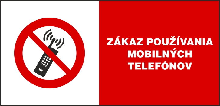 zákaz používania mobilných telefónov